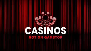 Discover the Best Casinos Non on Gamstop Your Guide to Unrestricted Gaming