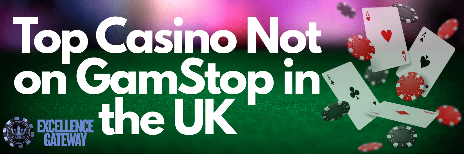 Discover the Best Non-Gamstop UK Casino Sites for 2023 Discover the Best Non-Gamstop UK Casino Sites for 2023