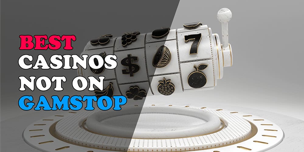 Exploring Casinos Not Registered on Gamstop 1077500471 Exploring Casinos Not Registered on Gamstop 1077500471